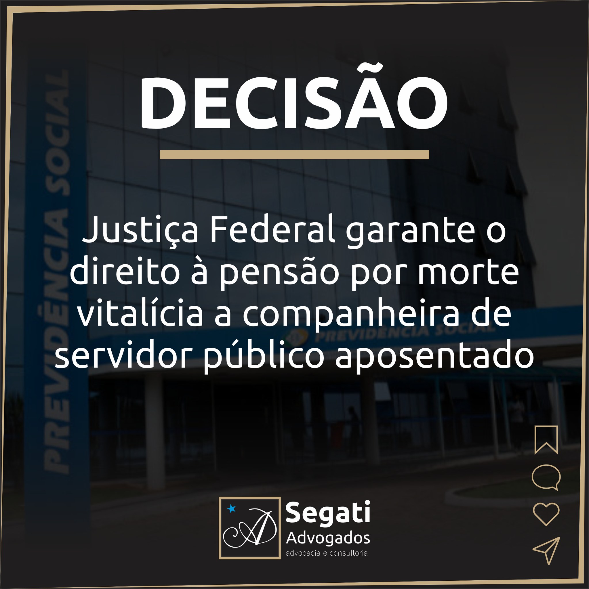 Justiça Federal garante o direito à pensão por morte vitalícia a companheira de servidor público aposentado