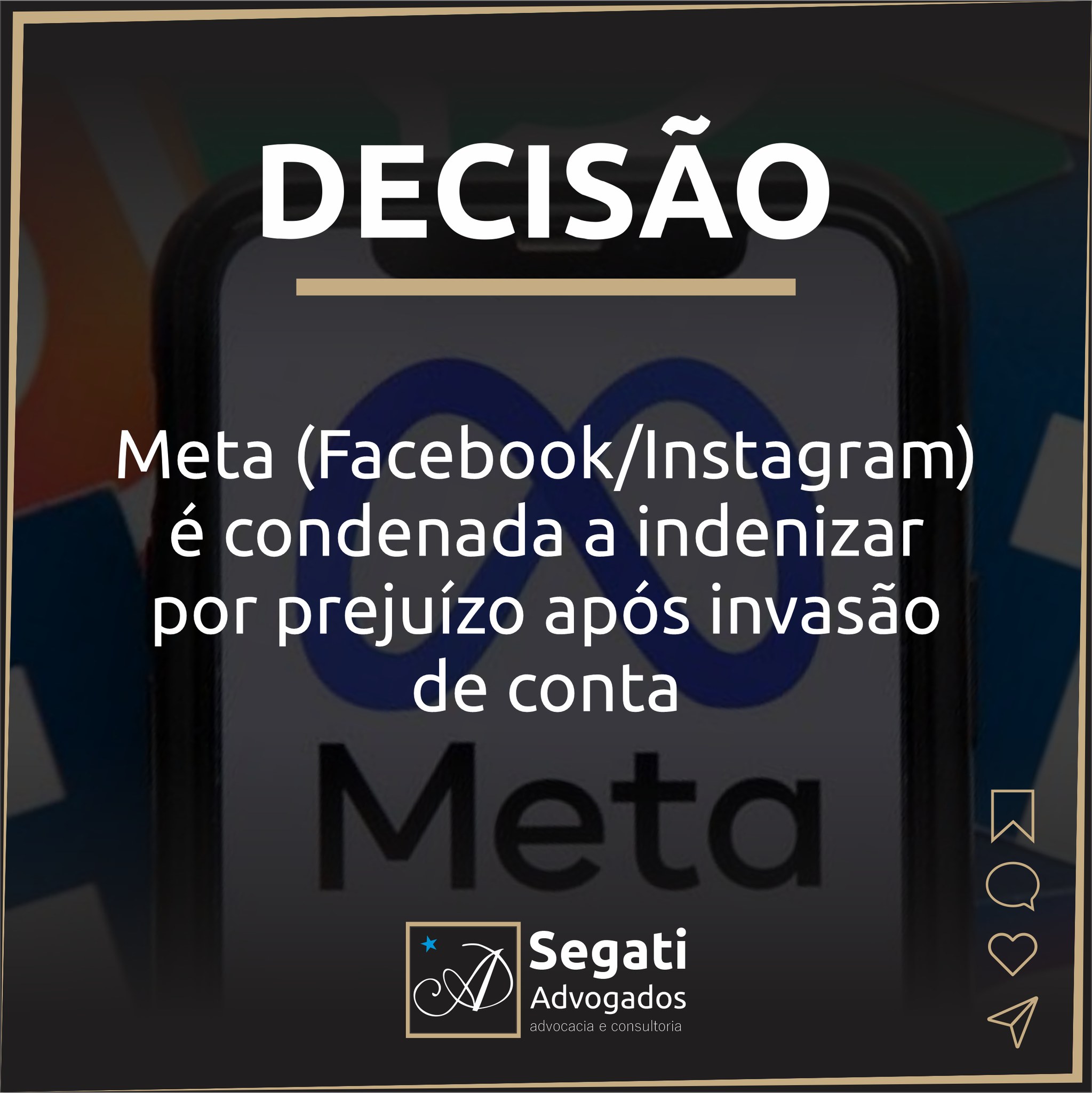 Meta (Facebook/Instagram) é condenada a indenizar por prejuízo após invasão de conta